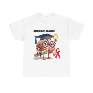 gifts-for-Stroke-survivors-stroke-of-genius-Unisex- Heavy- Cotton- Tee